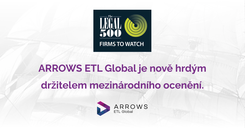 ARROWS ETL Global je nově držitelem ocenění The Legal 500