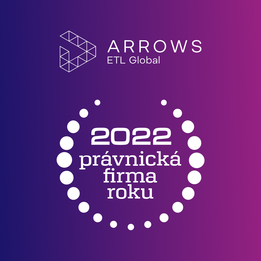 ARROWS ETL Global získalo rekordní počet ocenění v soutěži Právnická firma roku 2022
